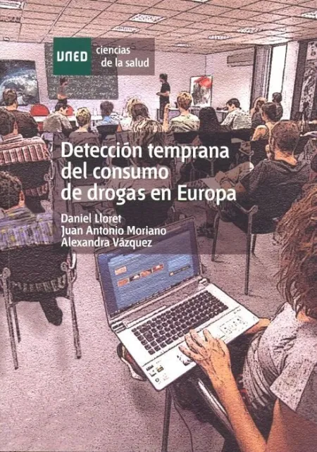 Detecciã?Â³N Temprana del Consumo de Drogas en Europa