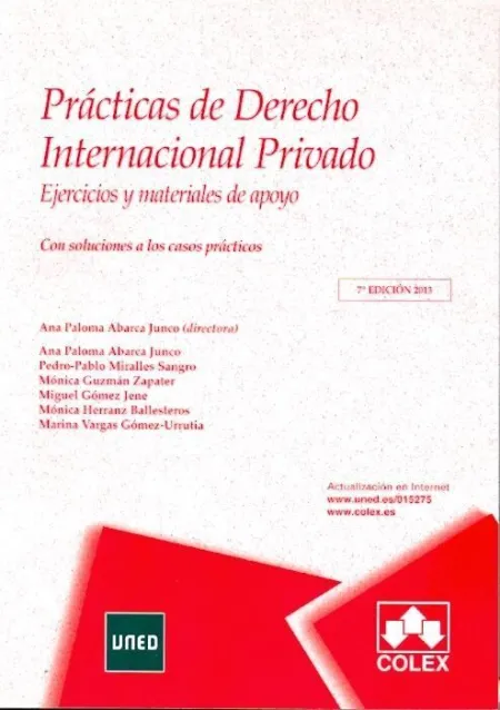 Prã?Â¡Cticas de Derecho Internacional Privado. 7Ã?Âª Ediciã?Â³N