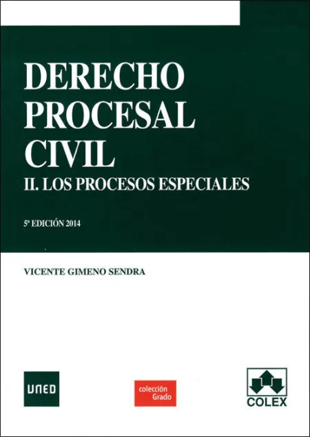 Derecho Procesal Civil Ii. Los Procesos Especiales 5Ã?Âª Ediciã?Â³N