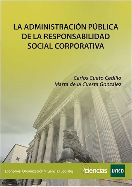 La Administraciã?Â³N Pã?Âºblica de la Responsabilidad Social Corporativa