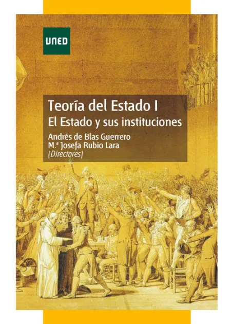 Teorã?Â­a del Estado I. El Estado y Sus Instituciones