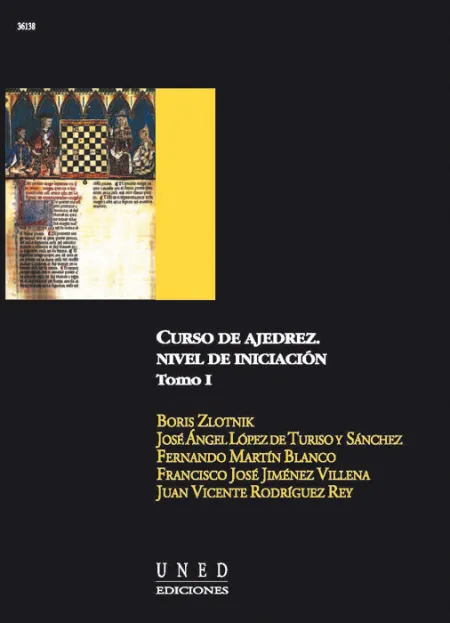Curso de Ajedrez. Nivel de Iniciaciã?Â³N. Vol. I
