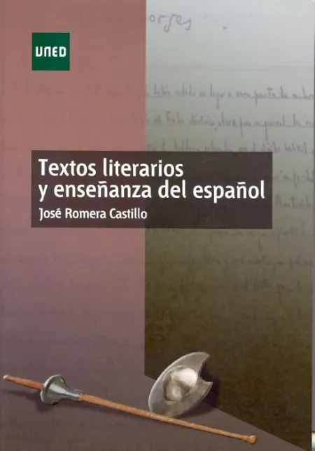 Textos Literarios y Enseã?Â±Anza del Espaã?Â±Ol