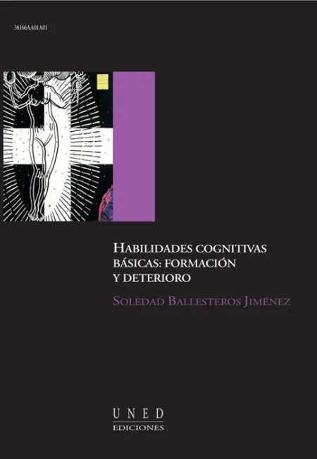 Habilidades Cognitivas Bã?Â¡Sicas: Formaciã?Â³N y Deterioro