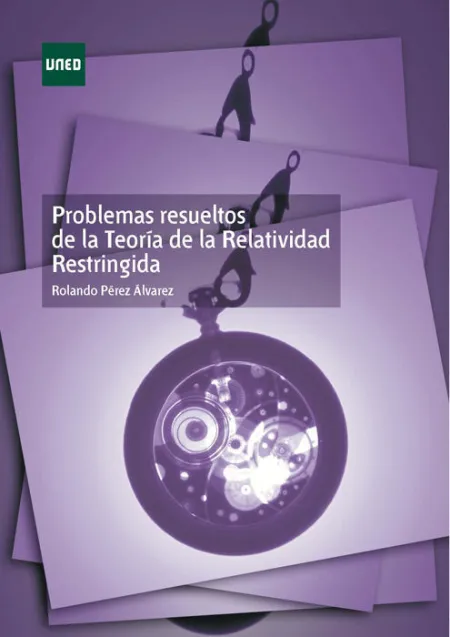 Problemas Resueltos de Teorã?Â­a de la Relatividad Restringidaã?Â¡Ã?Â¡