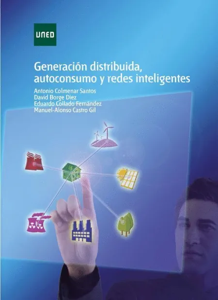 Generación Distribuida, Autoconsumo y Redes Inteligentes