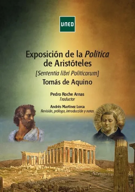 Exposiciã?Â³N de la Polã?Â­tica de Aristã?Â³Teles [Sententia Libri Politicorum] Tomã?Â¡S de Aquino