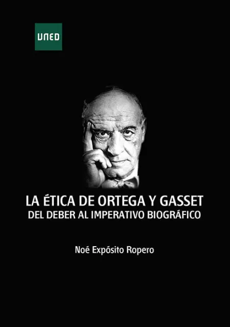 La Etica de Ortega y Gasset del Deber Al