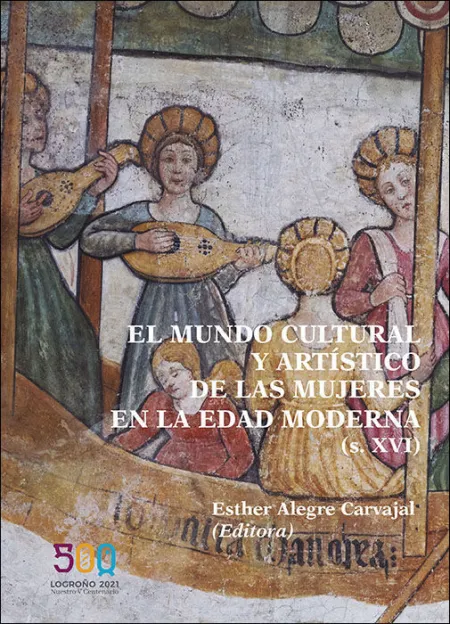 El Mundo Cultural y Artistico de las Mujeres en la Edad Mode