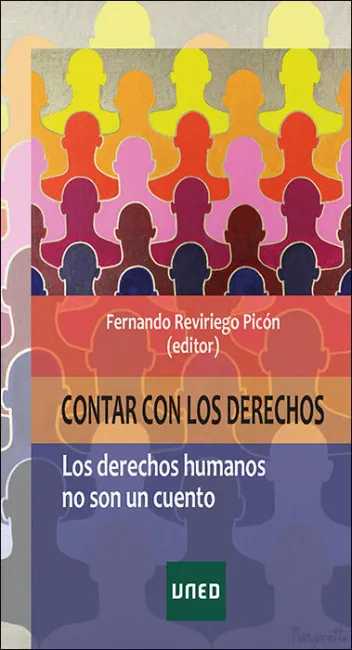 Contar con los Derechos. Los Derechos Humanos no Son un Cuento