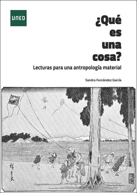 Que Es una Cosa Lecturas para una Antropologia Material
