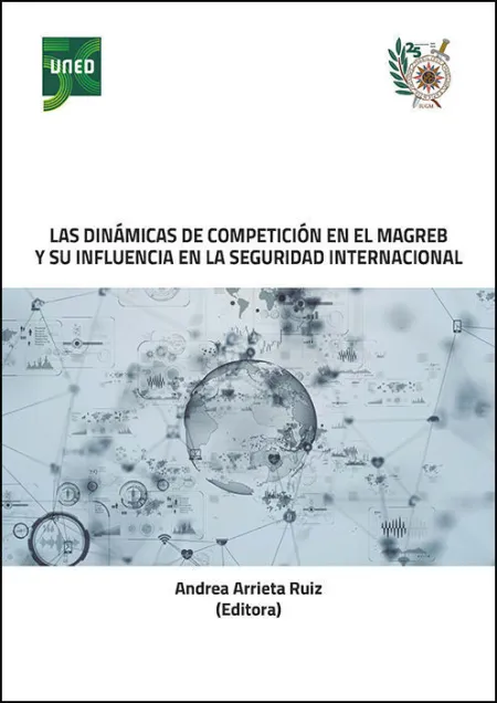 Las Dinamicas de Competicion en el Magreb y Su Influencia en