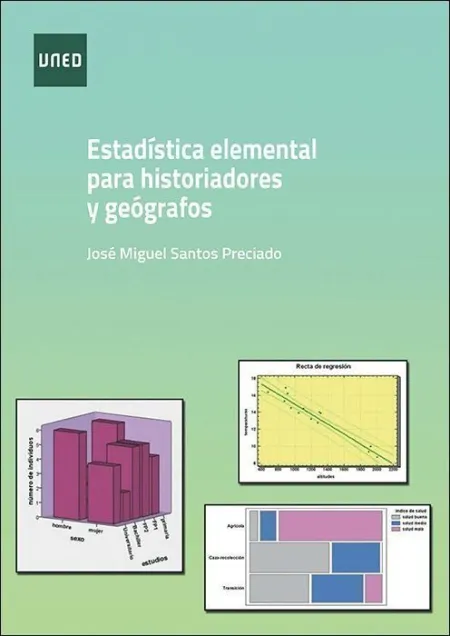 Estadistica Elemental para Historiadores y Geografos