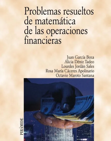 Problemas Resueltos Matematica Operaciones Financieras
