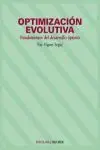 Optimizacion Evolutiva. Fundamentos del Desarrollo Optimo