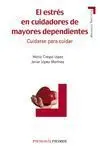 Estres en Cuidadores de Mayores Dependientes,El