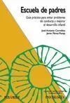 Escuela de Padres. guia Practica para Evitar Problemas de Conducta