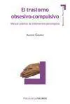 Trastorno Obsesivo-Compulsivo, el. Manual Practico de Tratamiento