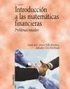 Introduccion a las Matematicas Financieras. Problemas Resueltos