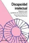 Discapacidad Intelectual. Adaptacion Social y Problemas de....