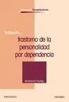 Tratando... trastorno de la Personalidad por Dependencia