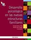 Desarrollo Psicologico en las Nuevas Estructuras Familiares
