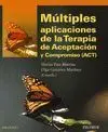 Multiples Aplicaciones de Terapia de Aceptacion y Compromiso (Act