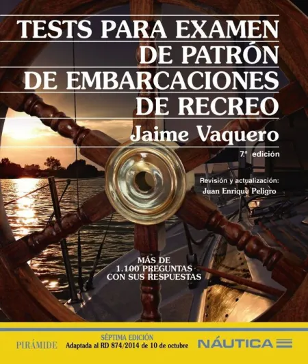 016 Tests para Examen de Patrón de Embarcaciones de Recreo