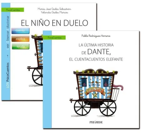 El Niño en Duelo ( Guia+ Cuento: la Última Historia de Dante, el Cuentacuentos Elefante )