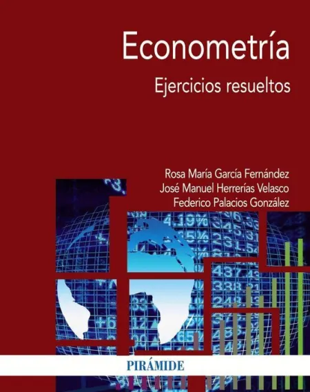 017 Econometría. Ejercicios Resueltos