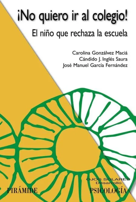 ¡No Quiero Ir Al Colegio!