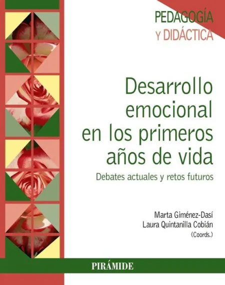 Desarrollo Emocional en los Primeros Años de Vida