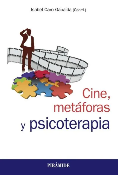 Cine, Metáforas y Psicoterapia