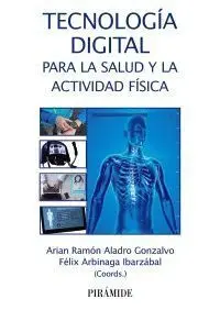 Tecnología Digital para la Salud y la Actividad Física