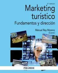 Marketing Turistico. Fundamentos y Dirección