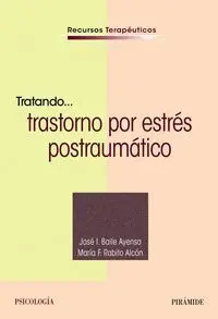 Tratando... Trastorno por Estrés Postraumático