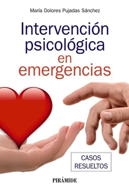 Intervención Psicológica en Emergencias Casos Resueltos