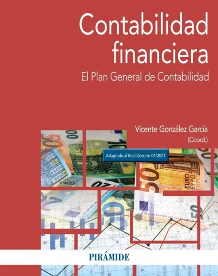 022 Contabilidad Financiera. El Plan General de Contabilidad
