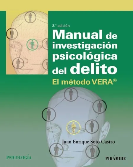 Manual de Investigación Psicológica del Delito el Metodo Vera