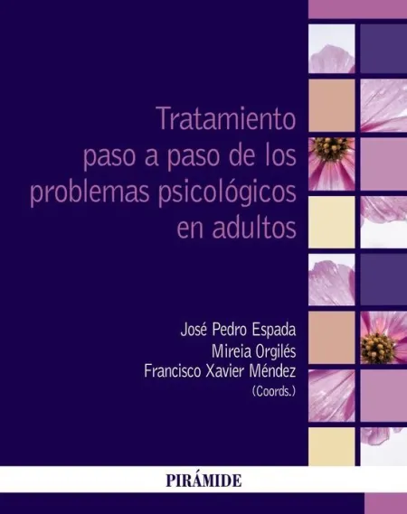 Tratamiento Paso a Paso de los Problemas Psicológicos en Adultos