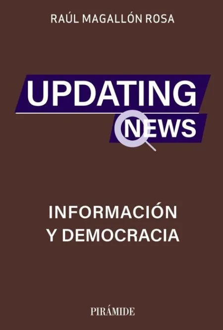 Updating News. Información y Democracia