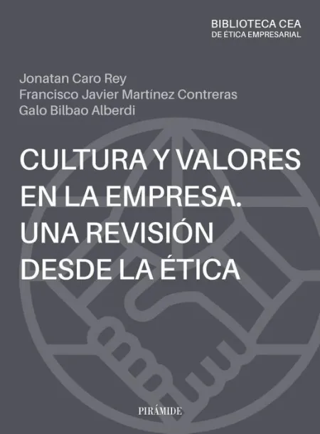 Cultura Etica y Valores en la Empresa
