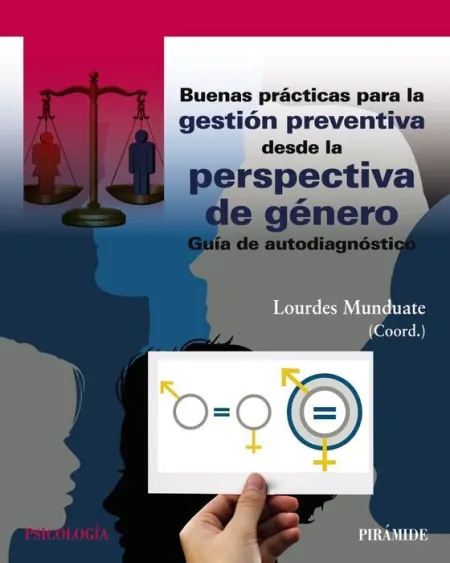 Buenas Prácticas para la Gestión Preventiva Desde la Perspectiva de Gènero