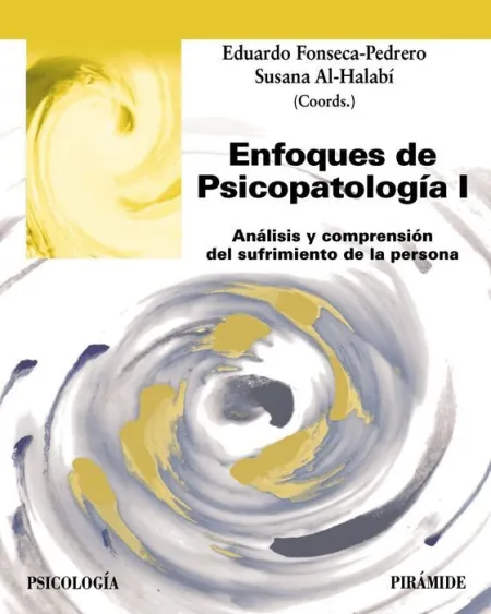 Enfoques en Psicopatologia I