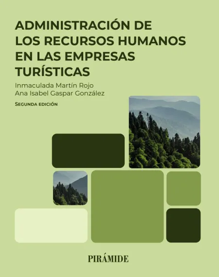 Administración de los Recursos Humanos en las Empresas Turisticas