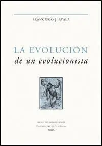 La Evoluciã?Â³N de un Evolucionista
