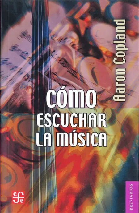 Cómo Escuchar la Música