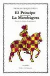Principe , la Mandragora