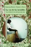 Voz de las Invisibles, la.