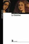 Celestina, la -Catedra Base